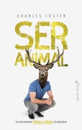 Cover: Ser animal - CAPIT&Aacute;N SWING LIBROS