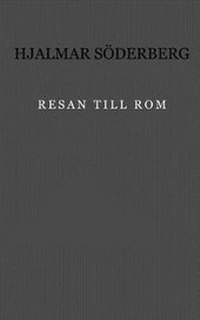 Enlarge image Cover: Resan till Rom - Monokrom Forlag