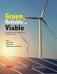 Enlarge image Cover: Green, Reliable and Viable: - The Energy and Resources Institute, TERI