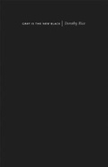 Cover: Gray Is the New Black - Otis Books - Seismicity Editions
