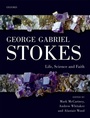 Cover: George Gabriel Stokes - OUP eBook