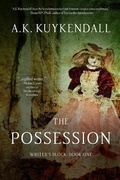 Cover: The Possession (Writer's Block, #1) - Evolved Publishing LLC