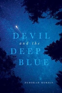 Enlarge image Cover: Devil and the Deep Blue - Deborah Morris