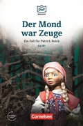 Cover: Die DaF-Bibliothek / A2/B1 - Der Mond war Zeuge - Cornelsen Verlag