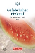 Cover: Die DaF-Bibliothek / A2/B1 - Gef&auml;hrlicher Einkauf - Cornelsen Verlag
