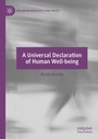 Cover: A Universal Declaration of Human Well-being - Palgrave Pivot