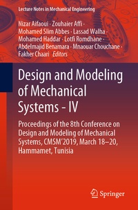 Enlarge image Cover: Design and Modeling of Mechanical Systems - IV - Springer