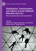 Cover: Globalization, Transformation, and Cultures in Early Childhood Education and Care - Palgrave Macmillan