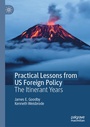 Cover: Practical Lessons from US Foreign Policy - Palgrave Macmillan