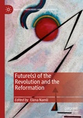 Cover: Future(s) of the Revolution and the Reformation - Palgrave Macmillan