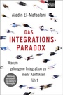 Cover: Das Integrationsparadox - Kiepenheuer & Witsch