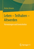 Cover: Leben - Teilhaben - Altwerden - Springer VS