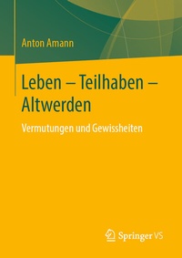Abbildung von: Leben - Teilhaben - Altwerden - Springer VS