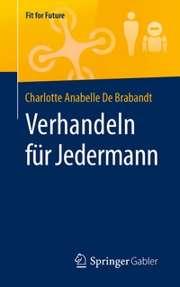 Abbildung von: Verhandeln für Jedermann - Springer Gabler