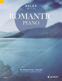 Abbildung von: Relax with Romantic Piano - Schott Music