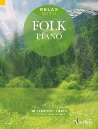 Abbildung von: Relax with Folk Piano - Schott Music