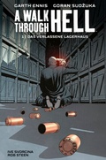 Cover: A Walk through Hell 1: Das verlassene Lagerhaus - Cross Cult Entertainment