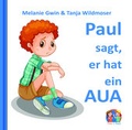 Cover: Paul sagt, er hat ein AUA - Nova MD