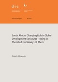 Cover: South Africa's changing role in global development structures - German Institute of Development and Sustainability (IDOS) gGmbH