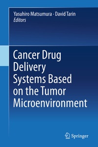 Abbildung von: Cancer Drug Delivery Systems Based on the Tumor Microenvironment - Springer