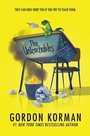 Cover: The Unteachables - Balzer and Bray