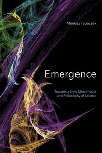 Abbildung von: Emergence - University of Notre Dame Press