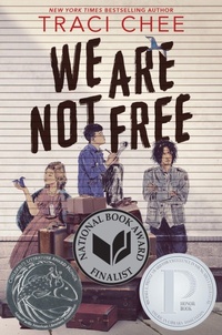 Enlarge image Cover: We Are Not Free - Clarion Books
