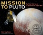 Cover: Mission to Pluto - Houghton Mifflin Books for Children