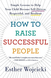 Abbildung von: How to Raise Successful People - Mariner Books