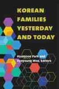 Cover: Korean Families Yesterday and Today - The University of Michigan Press