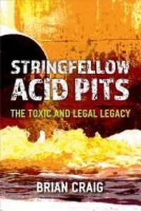 Abbildung von: Stringfellow Acid Pits - The University of Michigan Press