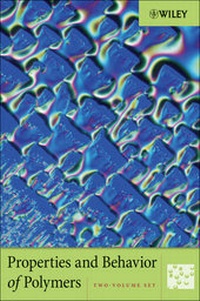 Enlarge image Cover: Properties and Behavior of Polymers, 2 Volume Set - Wiley