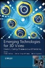 Cover: Emerging Technologies for 3D Video - Creation, Coding, Transmission and Rendering - Wiley