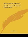 Cover: Music And Its Influence - Kessinger Publishing