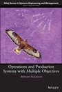 Cover: Operations and Production Systems with Multiple Objectives - Wiley