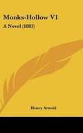 Cover: Monks-Hollow V1 - Kessinger Publishing