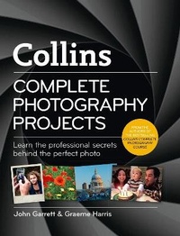 Enlarge image Cover: Collins Complete Photography Projects - HarperCollins