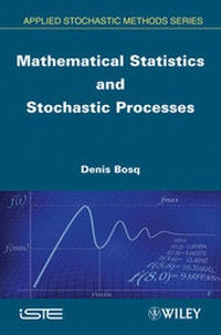 Enlarge image Cover: Mathematical Statistics and Stochastic Processes - Wiley-ISTE