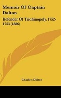 Cover: Memoir Of Captain Dalton - Kessinger Publishing