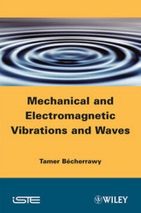 Abbildung von: Mechanical and Electromagnetic Vibrations and Waves - Wiley
