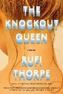 Cover: The Knockout Queen - Alfred A. Knopf