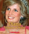 Cover: Diana Princess of Wales (a True Book: Queens and Princesses) - Orchard Books