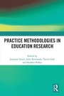 Cover: Practice Methodologies in Education Research - Routledge