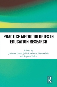 Enlarge image Cover: Practice Methodologies in Education Research - Routledge