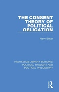 Cover: The Consent Theory of Political Obligation - Routledge