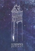 Cover: Luminous Defiant - Listen Softly London