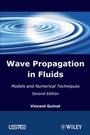 Cover: Wave Propagation in Fluids - Wiley-ISTE