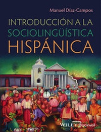 Abbildung von: Introduccion a la sociolingüistica hispanica - Wiley-Blackwell