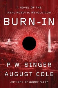 Enlarge image Cover: Burn-In - Mariner Books