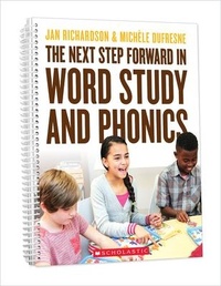 Enlarge image Cover: The Next Step Forward in Word Study and Phonics - Scholastic US